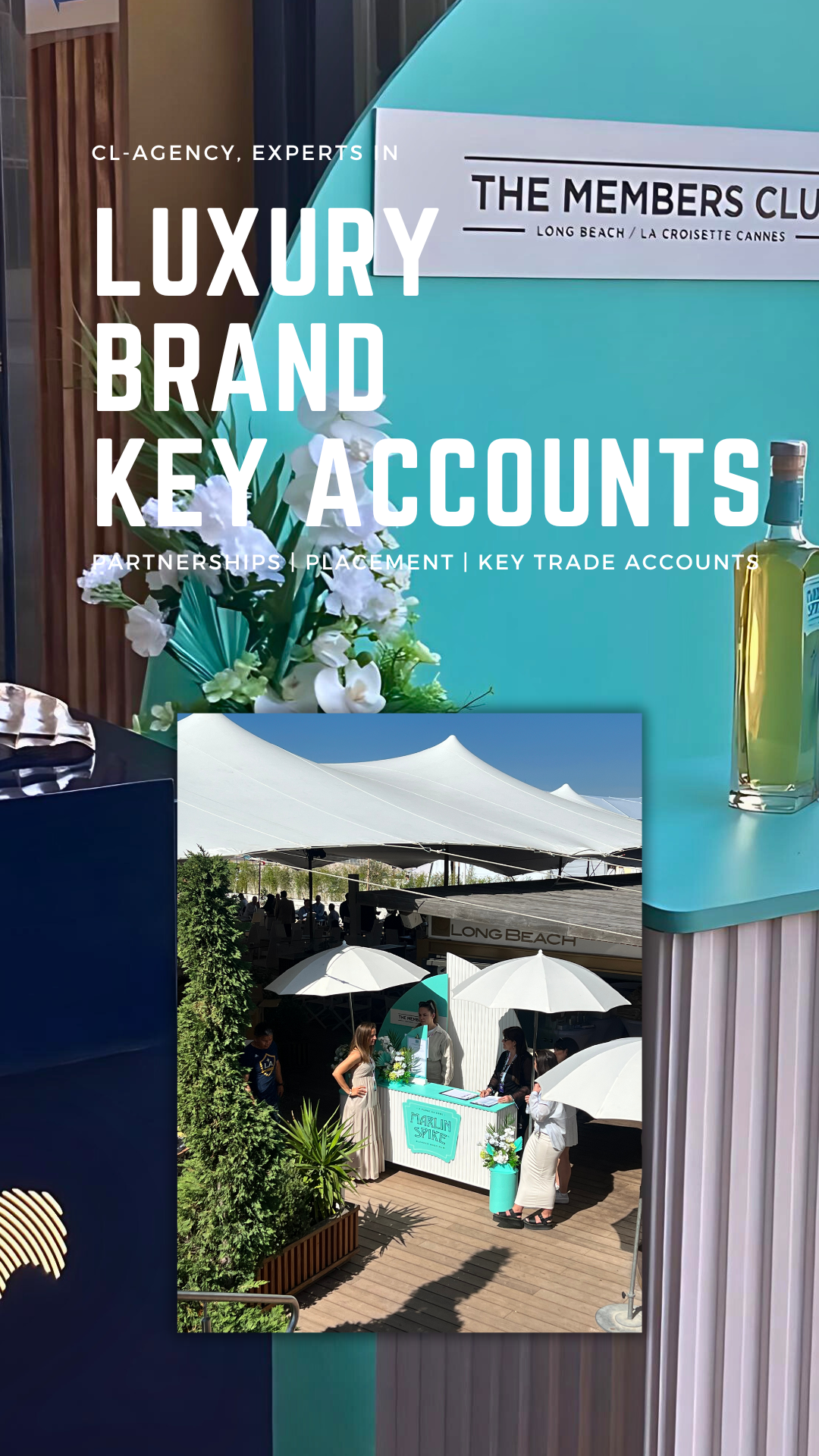 Luxury Brand key Accounts.